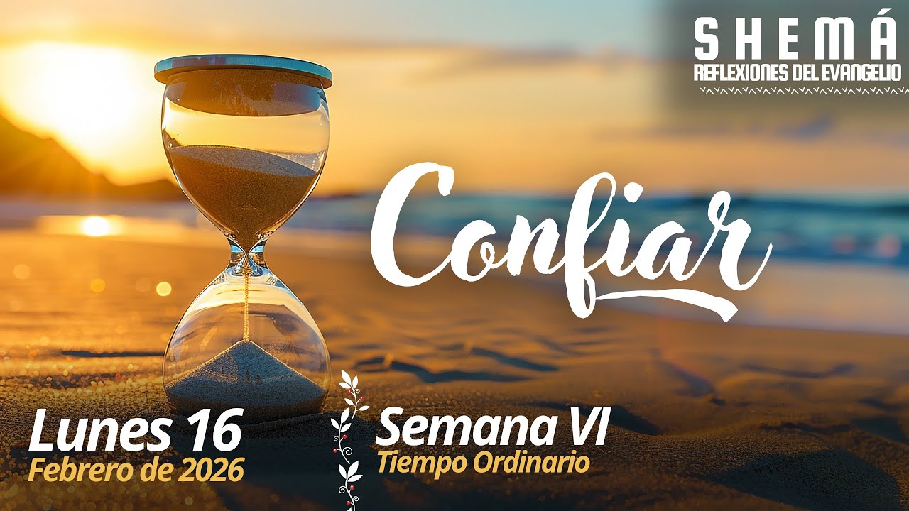 Shemá - No pidas signos a Dios, más bien confía en sus tiempos...