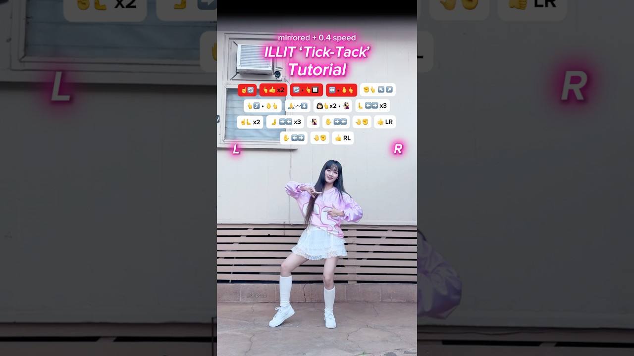 [TUTORIAL] ILLIT &lsquo;Tick-Tack&rsquo; dance ♡ #ILLIT #Tick_Tack #kpopdance