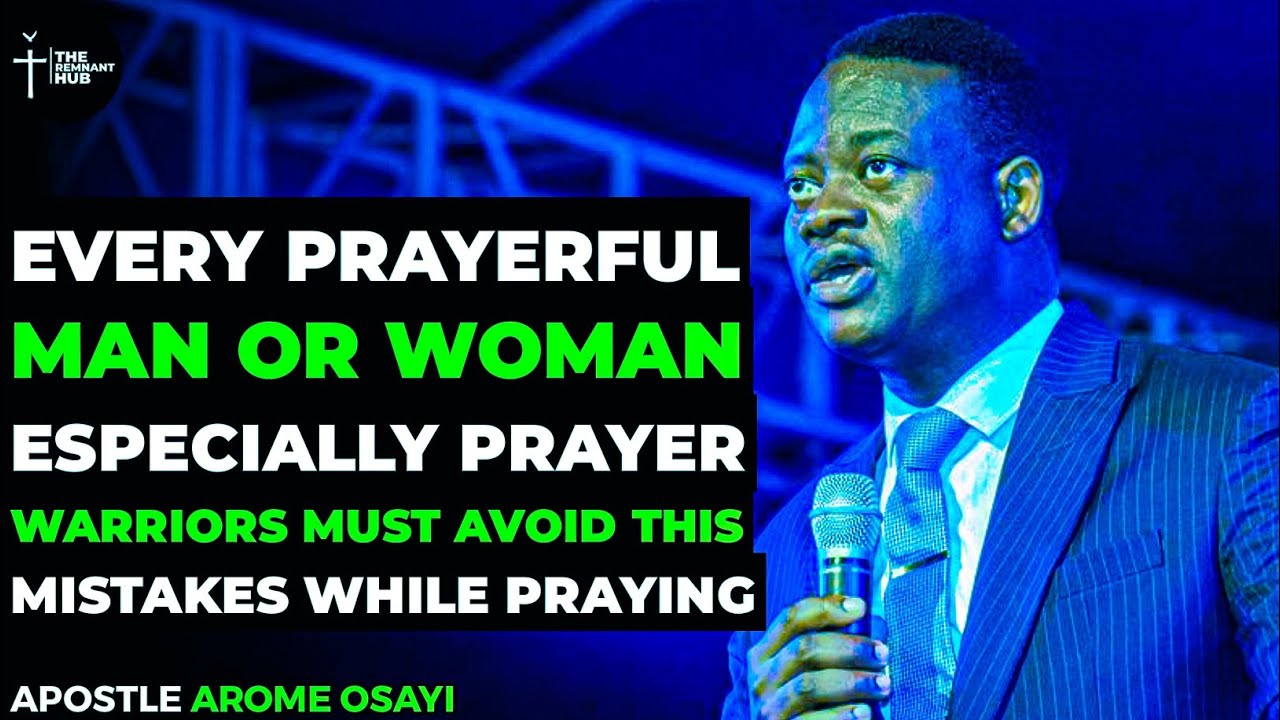 PAY ATTENTION TO THIS SIGNS AND SYMPTOMS WHENEVER YOU ARE PRAYING IN TONGUES - APOSTLE AROME OSAYI
