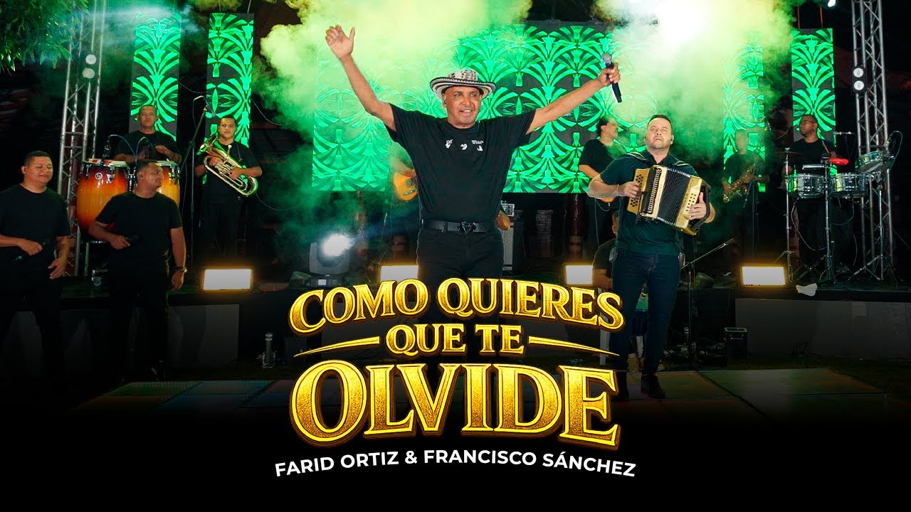 Como Quieres Que Te Olvide - Farid Ortiz, Francisco Sánchez (Live)