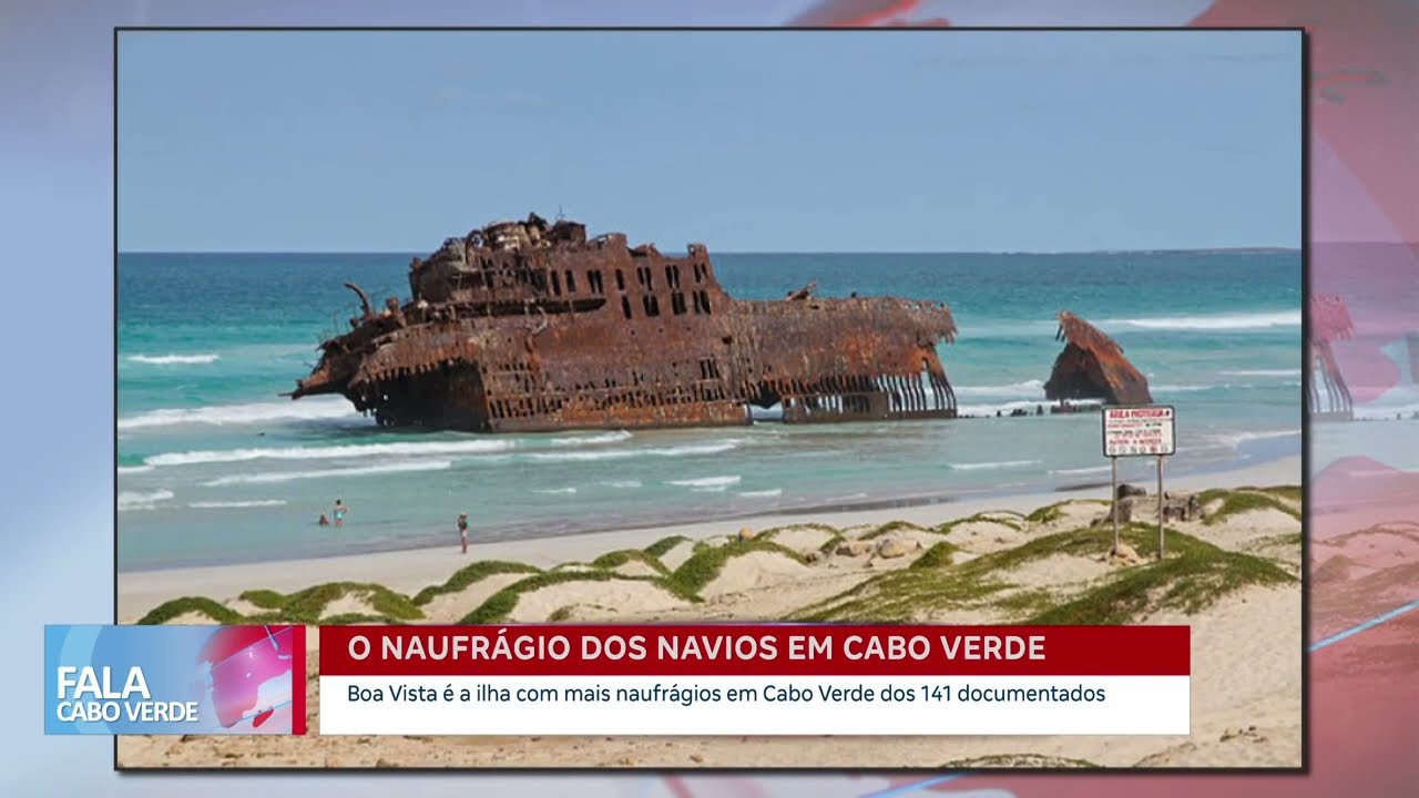 O naufrágio dos navios em Cabo Verde | Fala CV