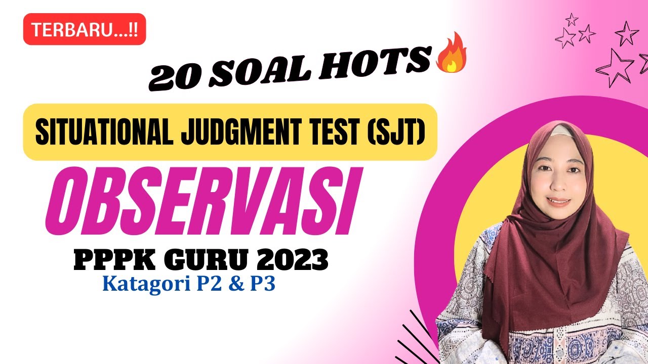 [PART 110] 20 SOAL SJT Situational Judgement Test | OBSERVASI PPPK GURU 2023 #pppk #pppk2023 #sjt