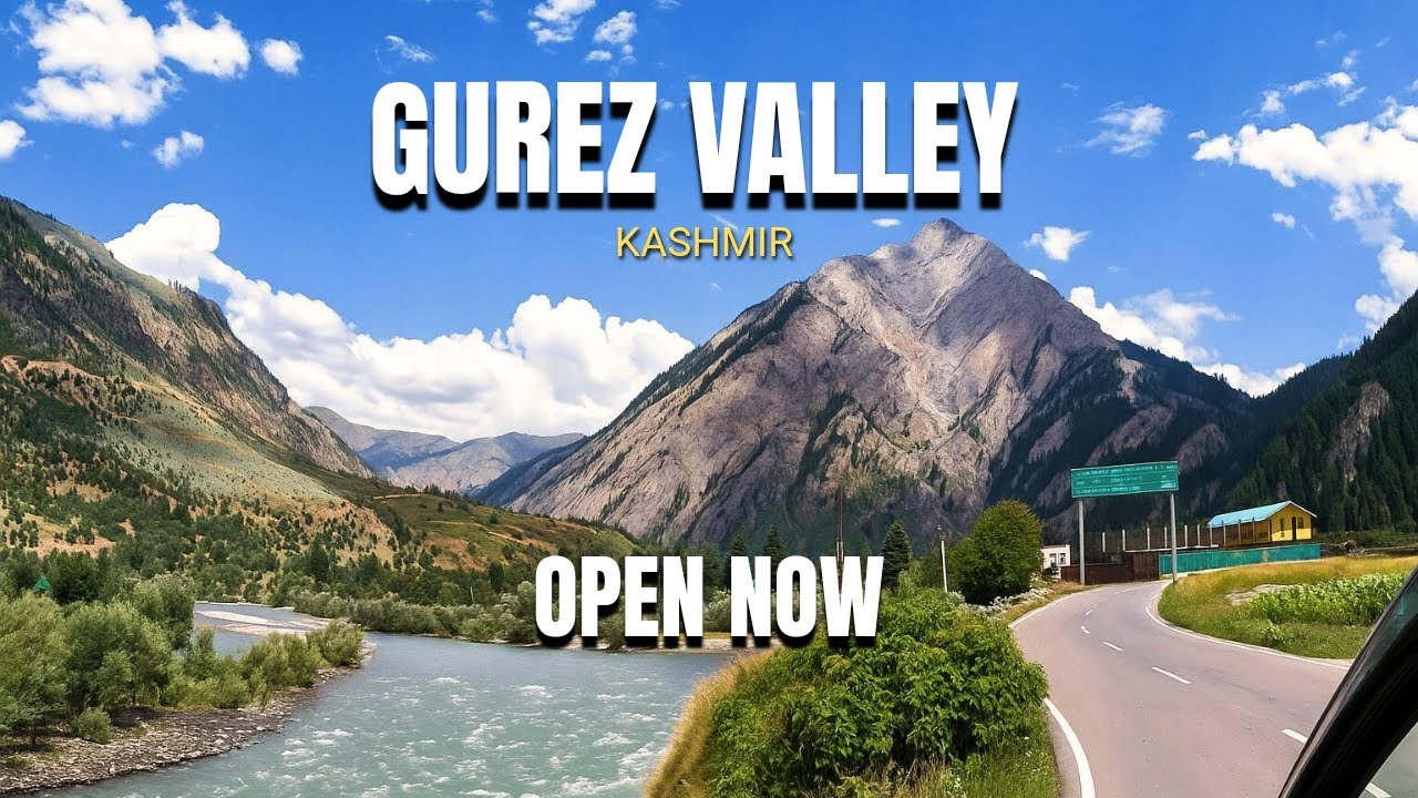Gurez Valley — Now open For Tourists Again | Night Camping Allowed 