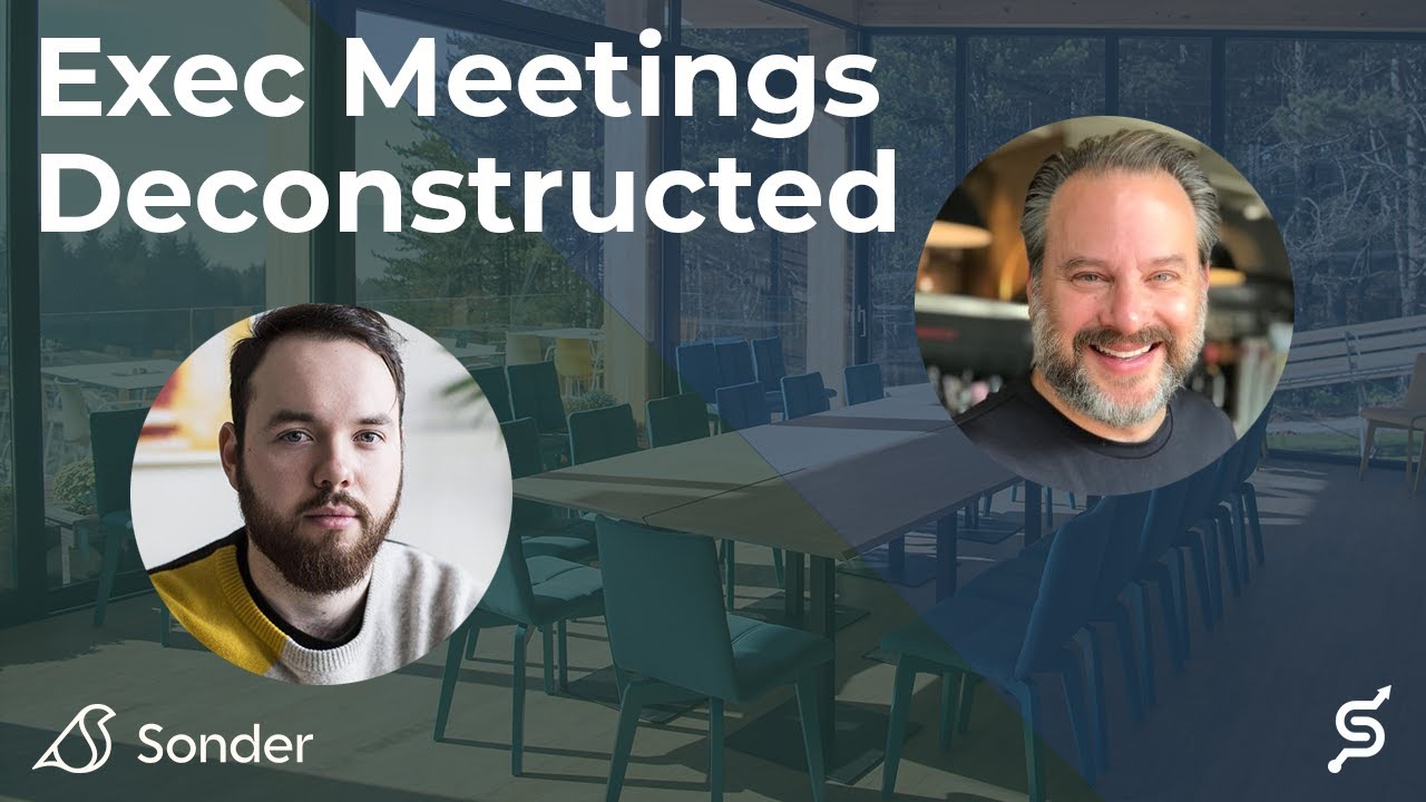Strategies for Successful Executive Meetings with the CEO of Sonder