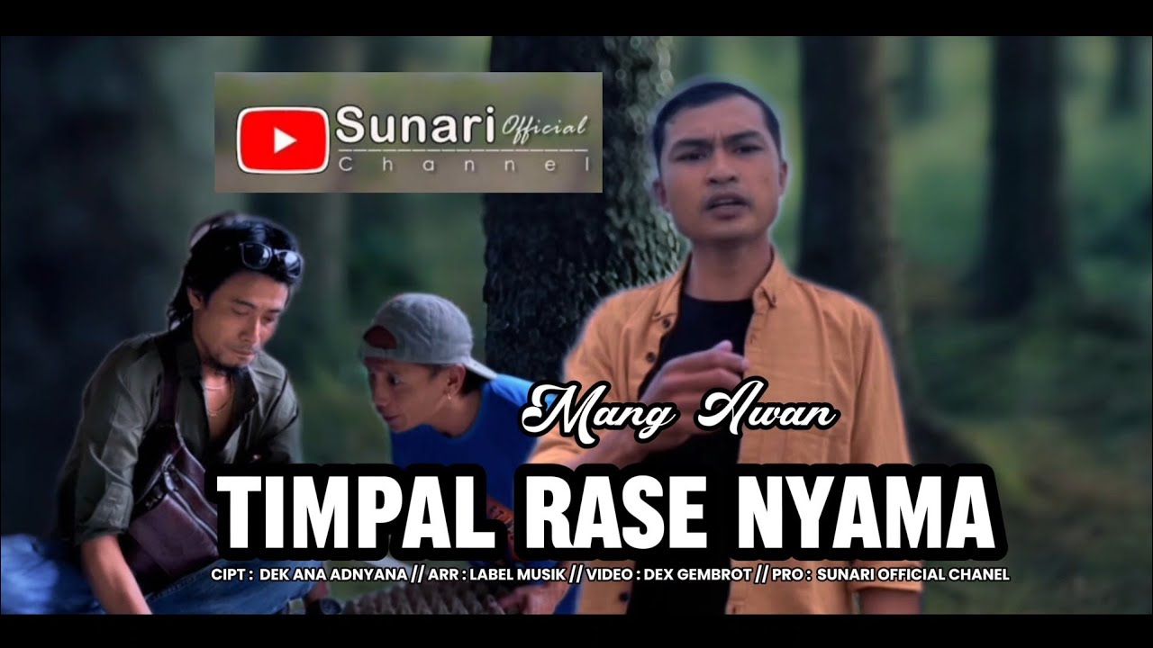 TIMPAL RASE NYAME - MANG AWAN-lagu bali baru 2025