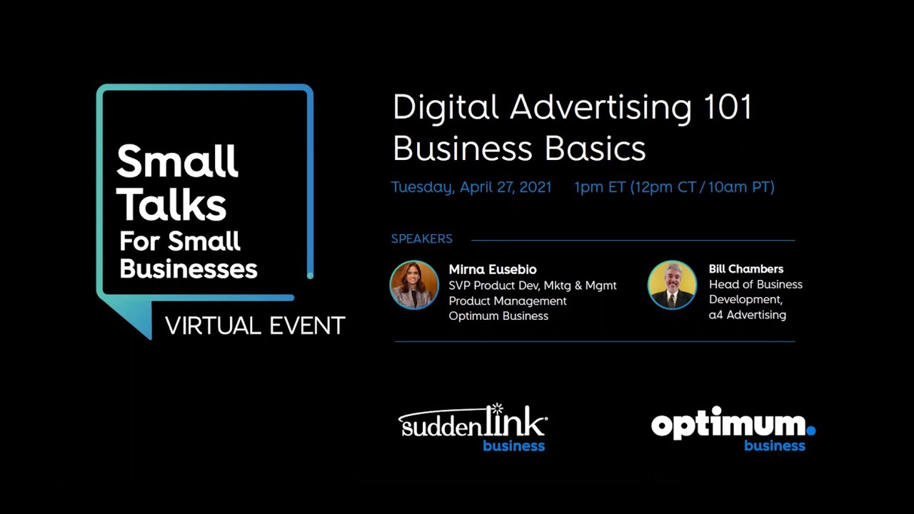 Small Talks for Small Business: Digital Advertising 101