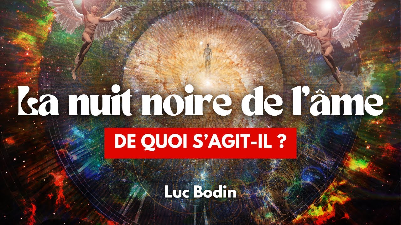La nuit noire de l’âme