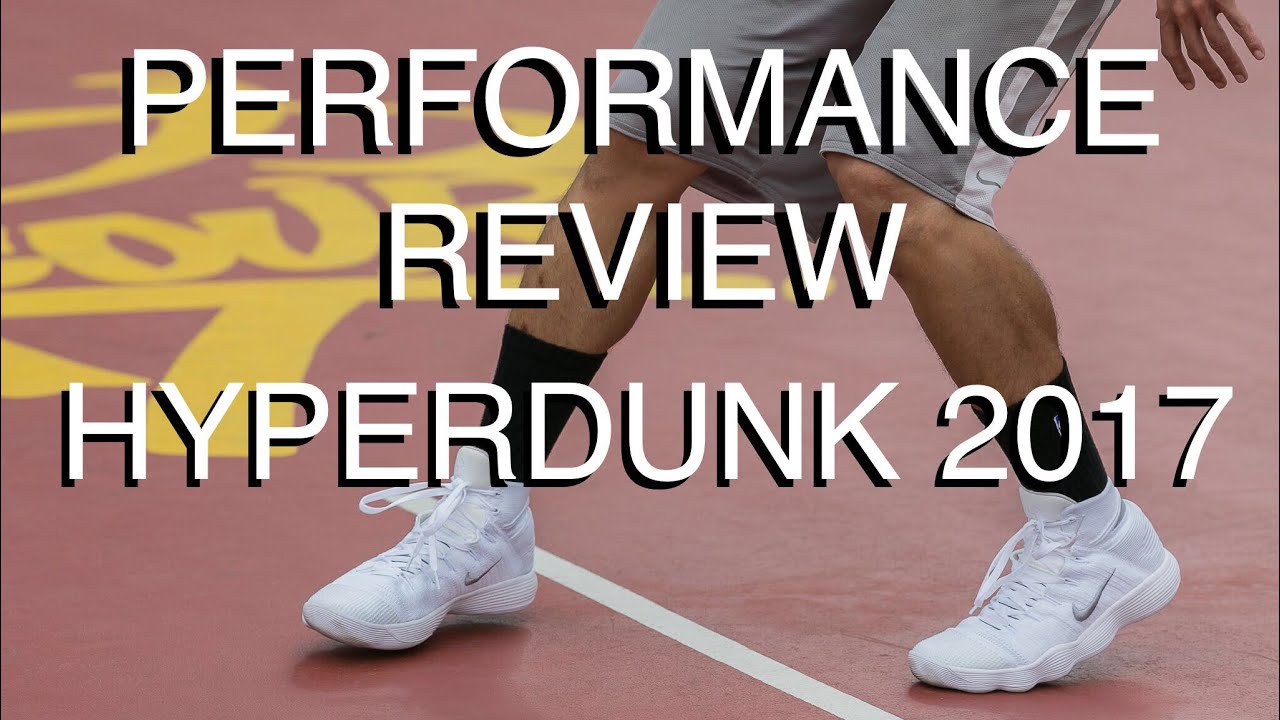 NIKE REACT HYPERDUNK 2017 FLYKNIT | Performance Review