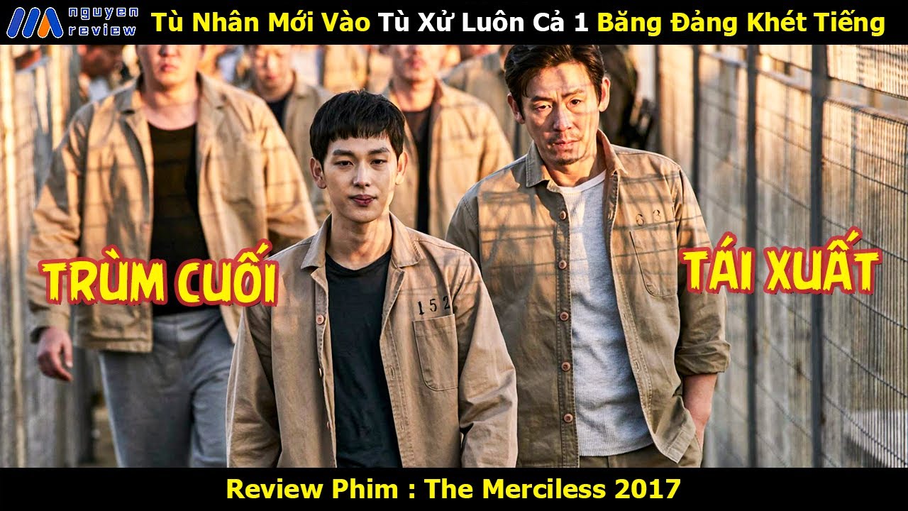 [Review Phim] Tù Nhân Mới Vào Tù Xử Luôn Cả 1 Băng Đảng Khét Tiếng