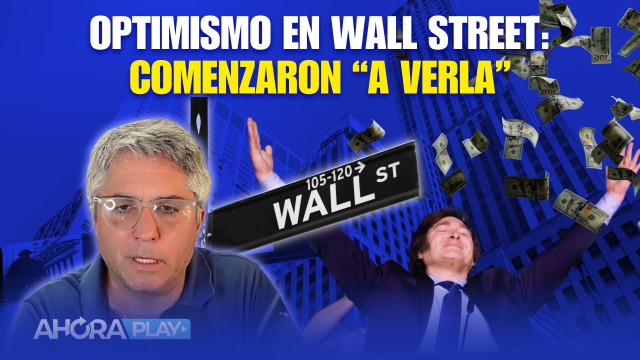 Optimismo en Wall Street: empieza a llegar el 