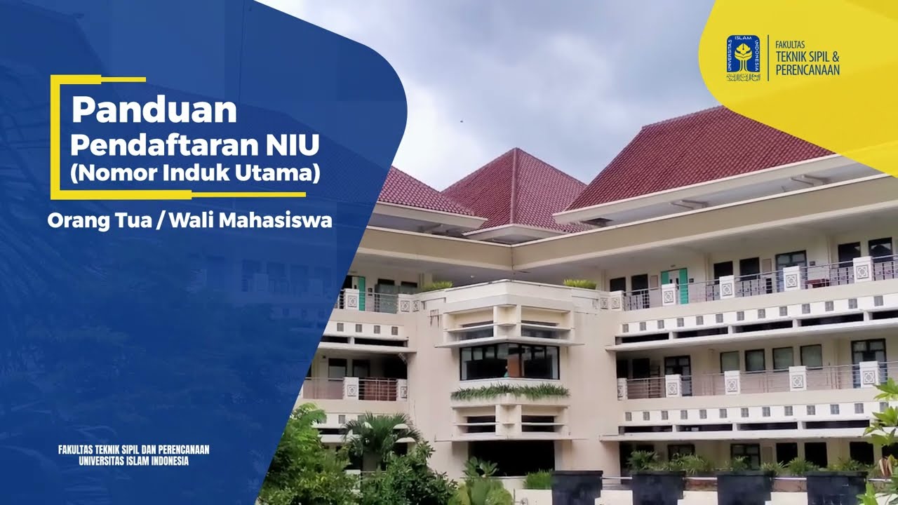 PANDUAN PENDAFTARAN NIU ORANG TUA/ WALI MAHASISWA FTSP UII
