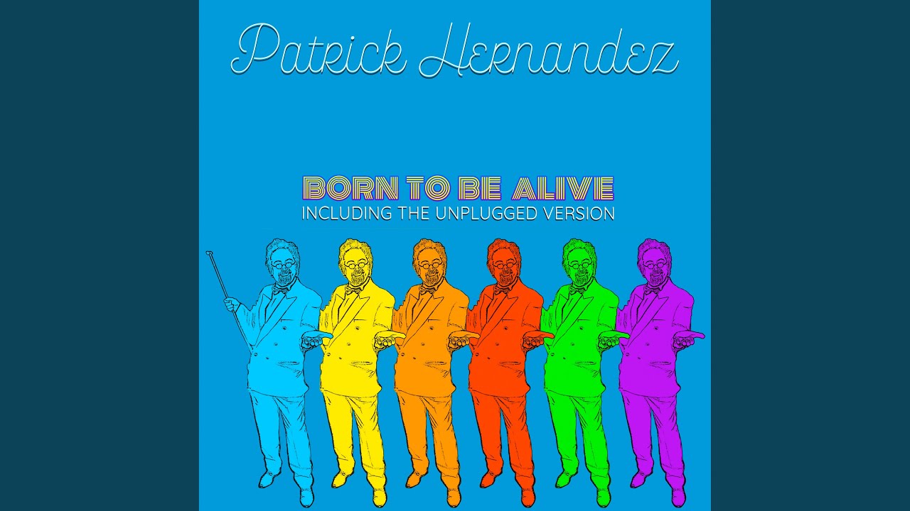 Born to Be Alive (Reborn Version)