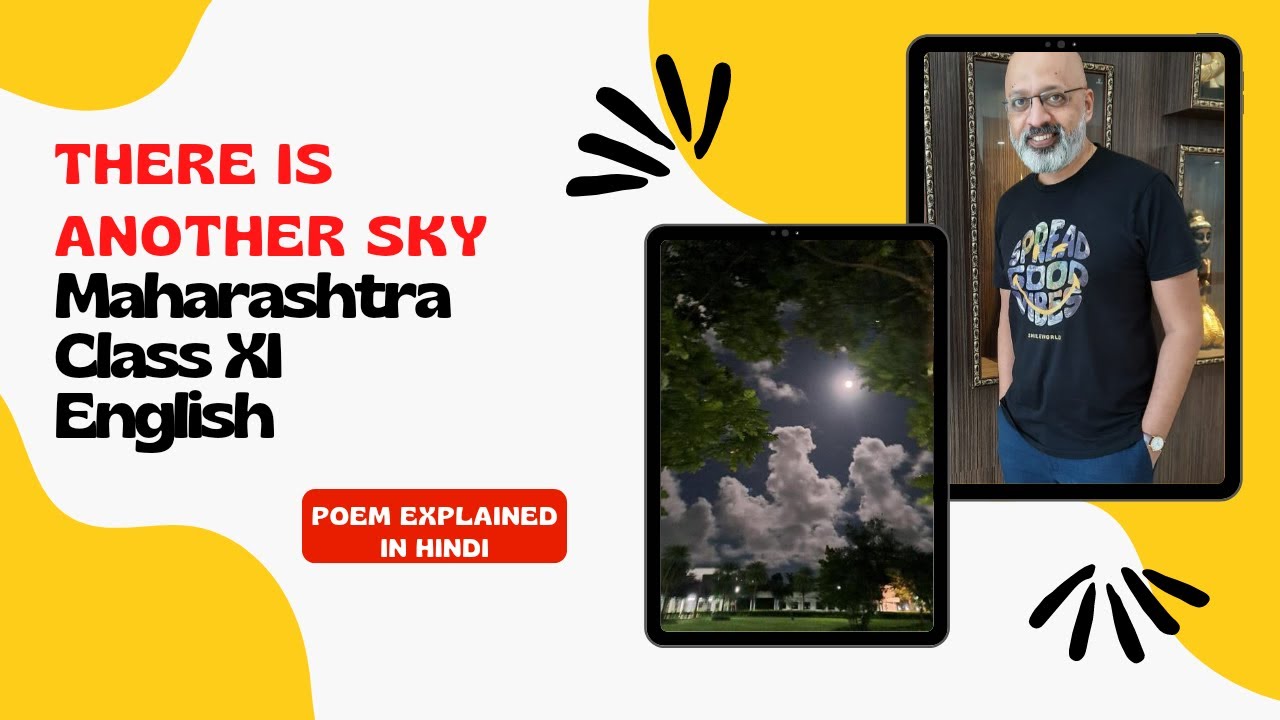 There is Another Sky | Poem Explanation in Hindi and English | Maharashtra 11th Class English | SWS