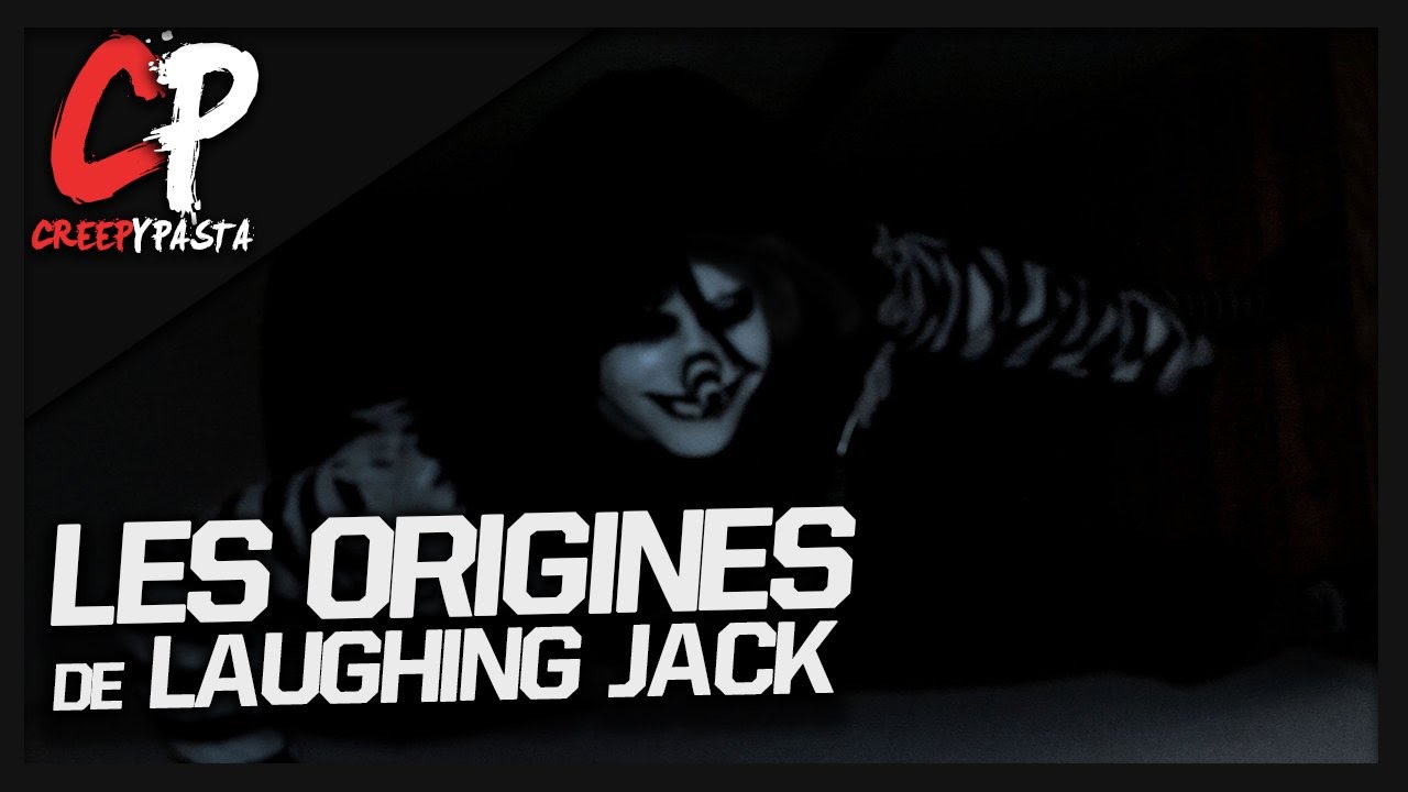 [-18] Episode Final: Les origines de Laughing Jack