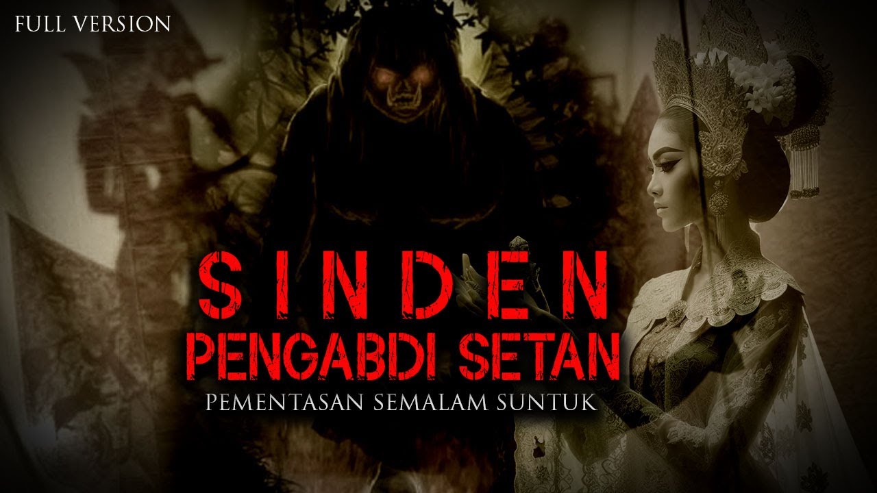 KUTUKAN KIDUNG KERAMAT SINDEN PENGABDI SETAN /  FULL VERSION