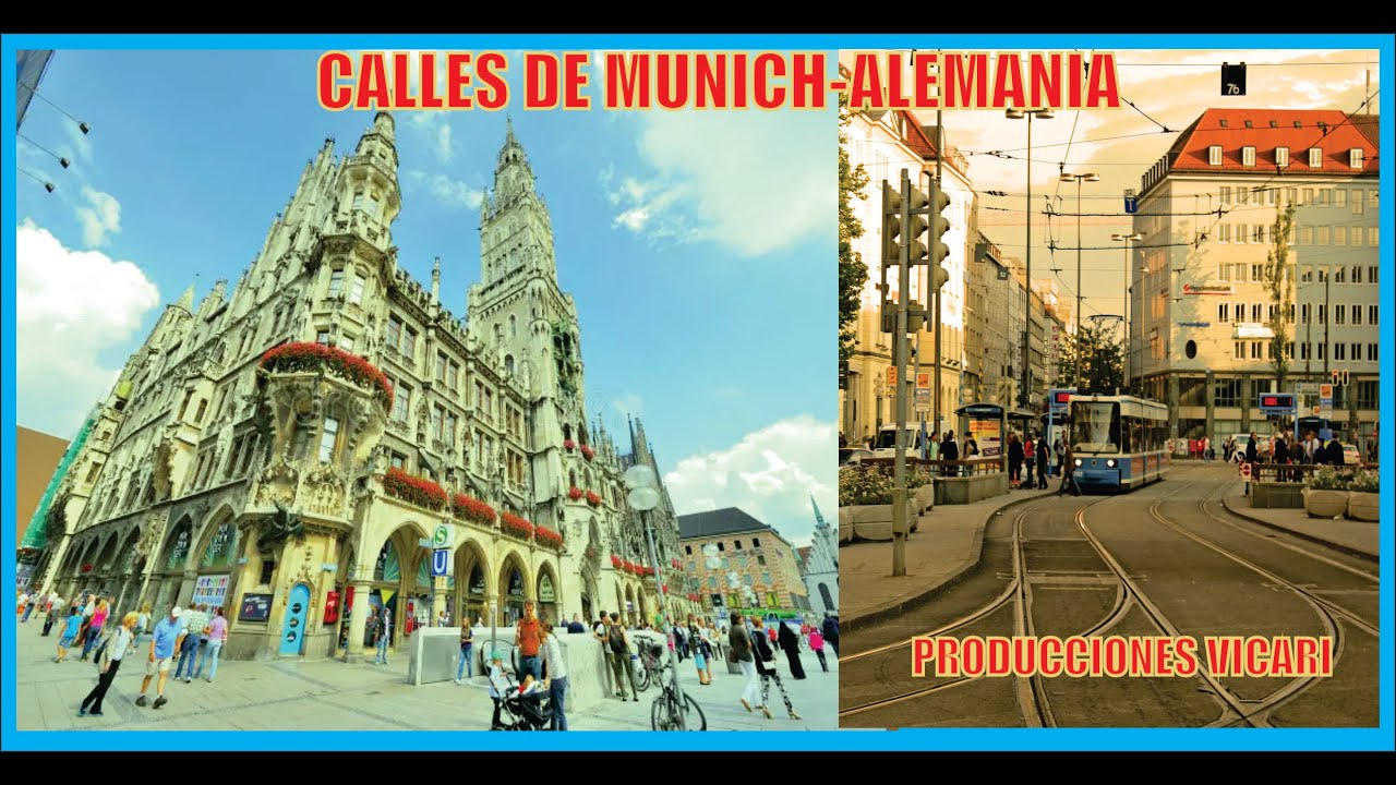 Calles de Munich-Alemania-Producciones Vicari.(Juan Franco Lazzarini)