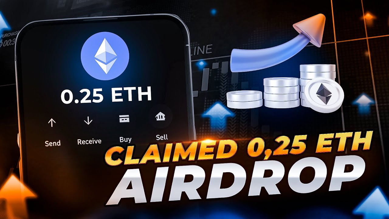 Подробное описание аирдропа в размере 0,25 ETH &ndash; как это работает.