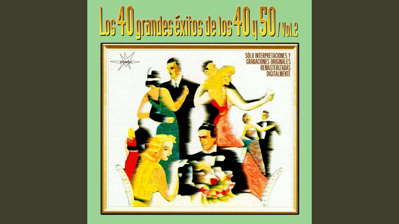 Manolo de Mis Amores (Pasodoble) (Remastered)