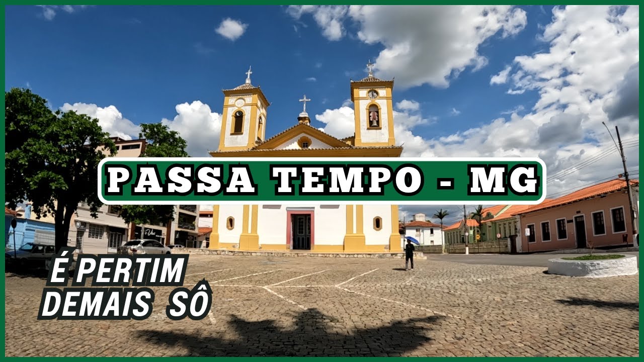**🏡 Passa Tempo - História, Turismo e Economia dessa Charmosa Cidade Mineira! 🌄**