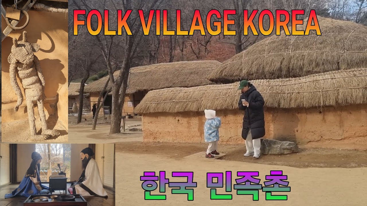 korean folk village 한국 민족촌 용인시