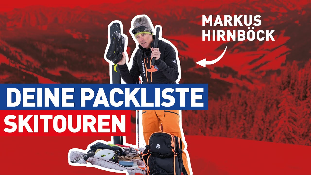 Die Packliste für deine Skitour – Skitouren mit Markus Hirnböck || Schau amoi