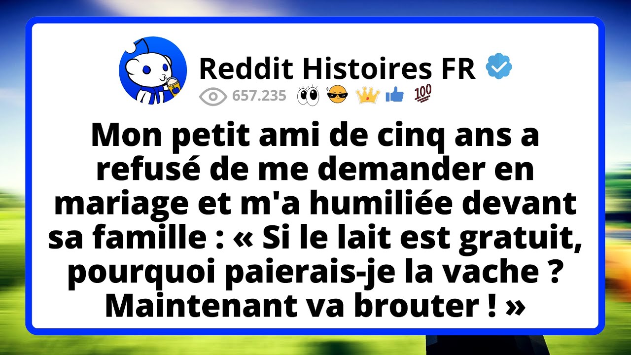 Mon petit ami de cinq ans a refusé de me demander en mariage et m'a humiliée devant sa famille...