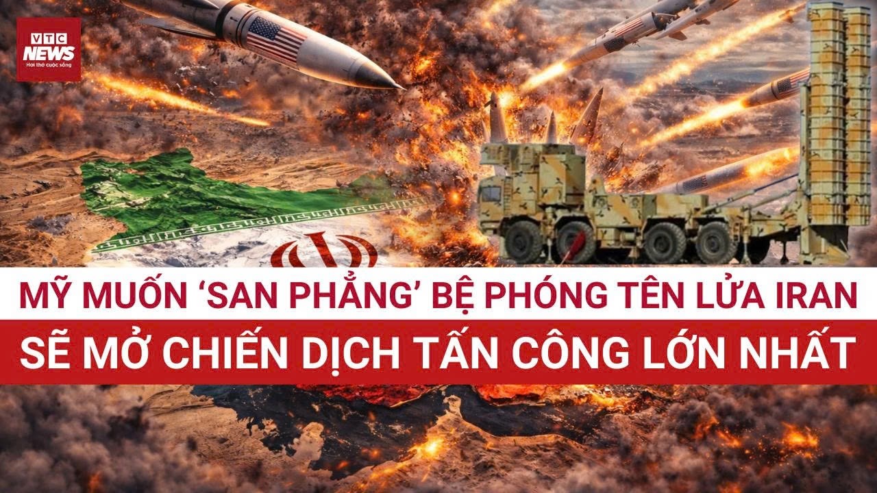 Mỹ tuyên bố mở chiến dịch tấn công lớn nhất vào Iran, muốn ‘san phẳng’ các bệ phóng tên lửa