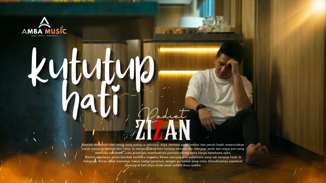 Radiet Zizan - Kututup Hati (Official Music Video) | Amba Music 