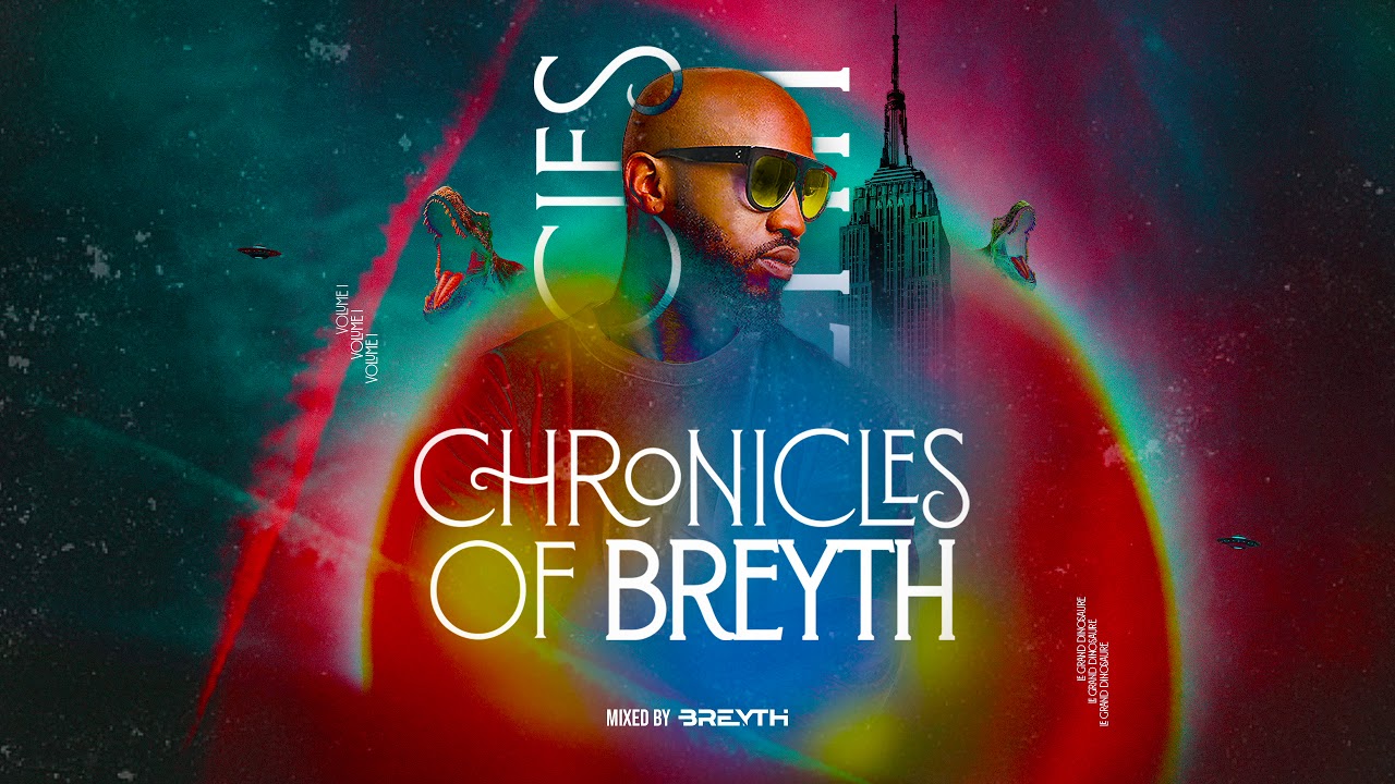CHRONICLES OF BREYTH Vol.1 | AfroHouse | Breyth | (2020)