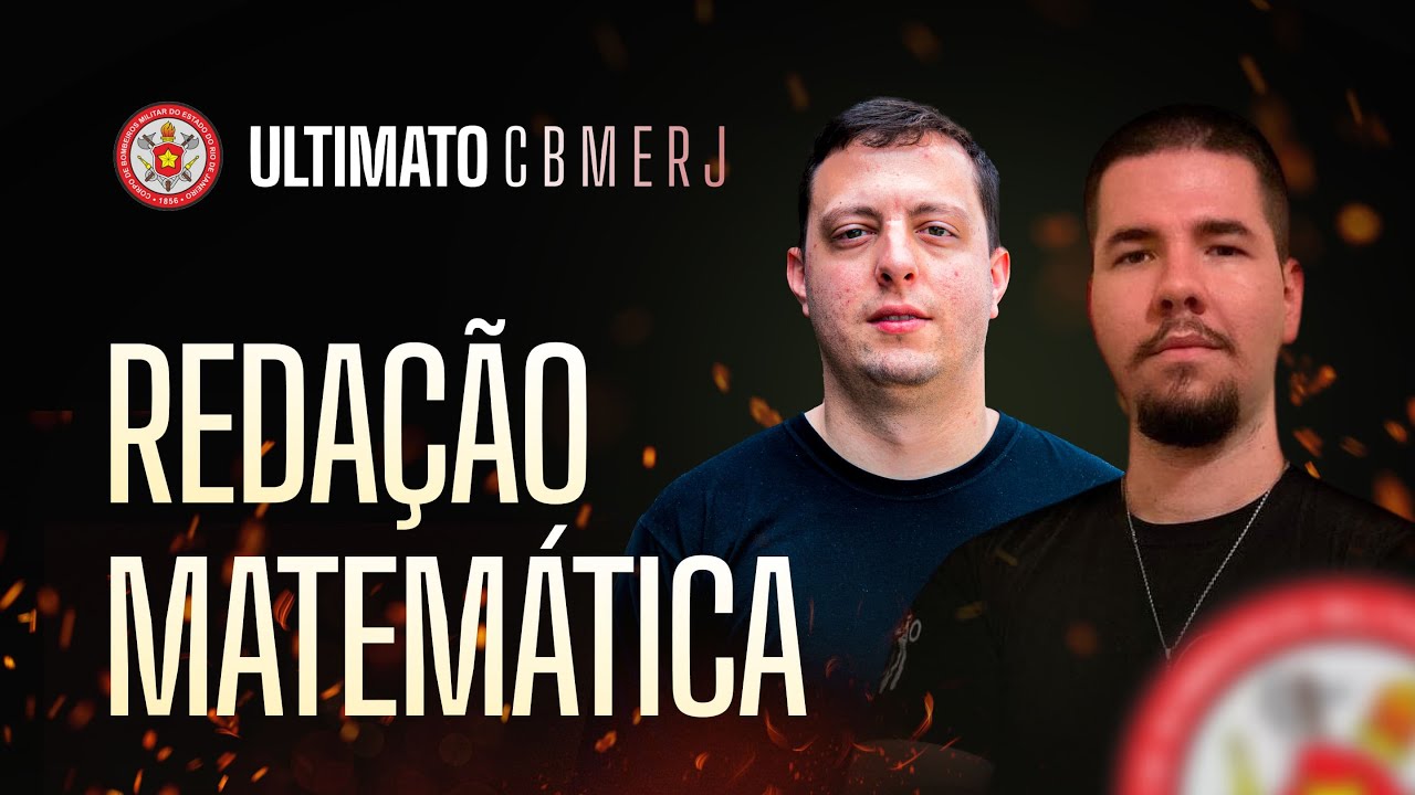 ULTIMATO CFO CBMERJ - 1º Dia: Redação e Matemática