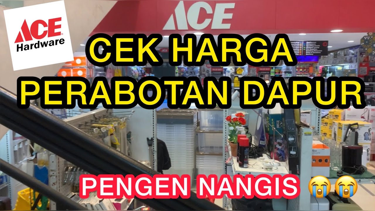 REVIEW DAN CEK HARGA PERABOTAN DAPUR DI ACE HARDWARE, MAHAL atau MURAH?? #acehardware