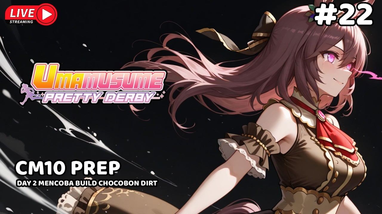 BUTUH BERAPA RUN UNTUK CHOCOBON DIRT - UMA MUSUME PRETTY DERBY INDONESIA