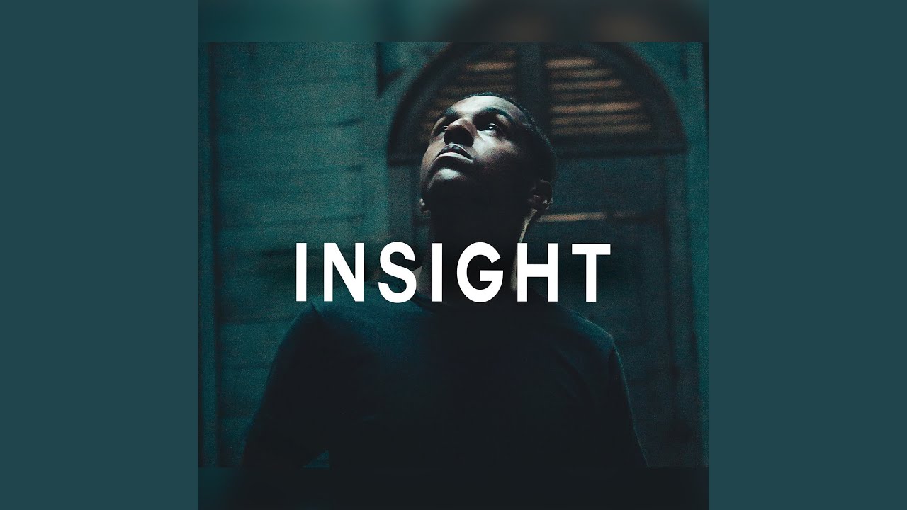 Insight