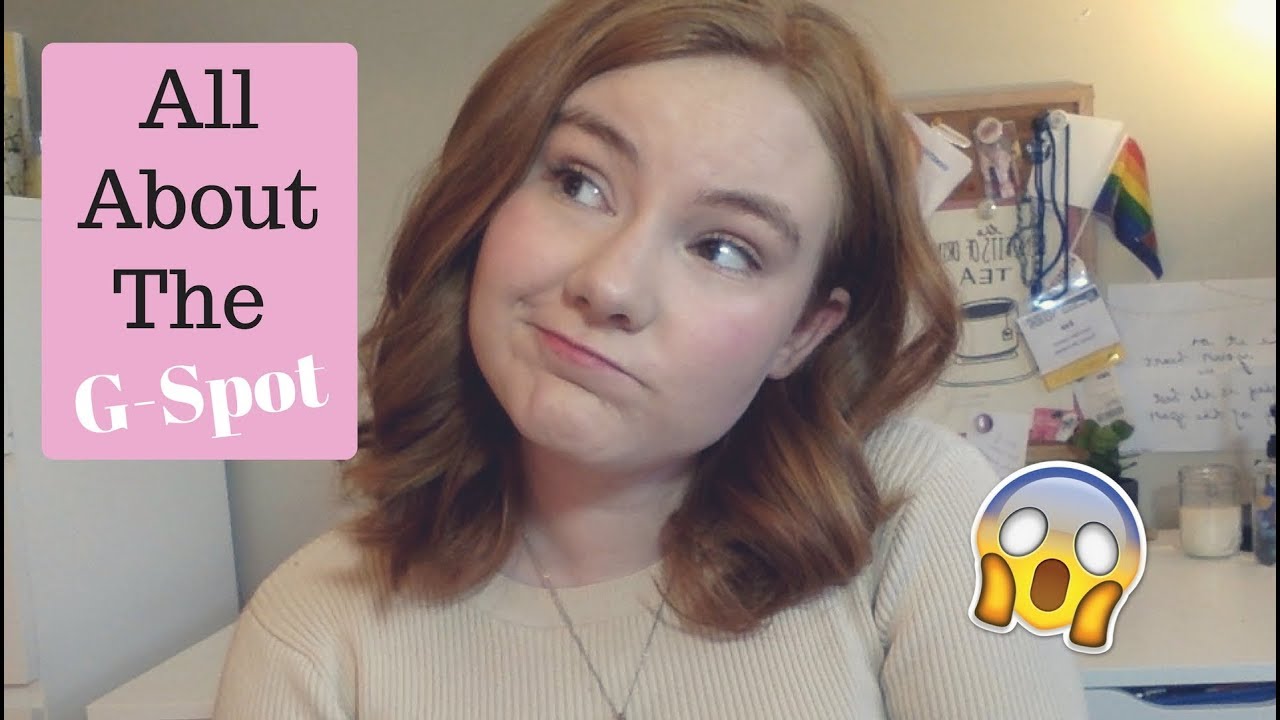 G-Spot 101! | What's My Body Doing