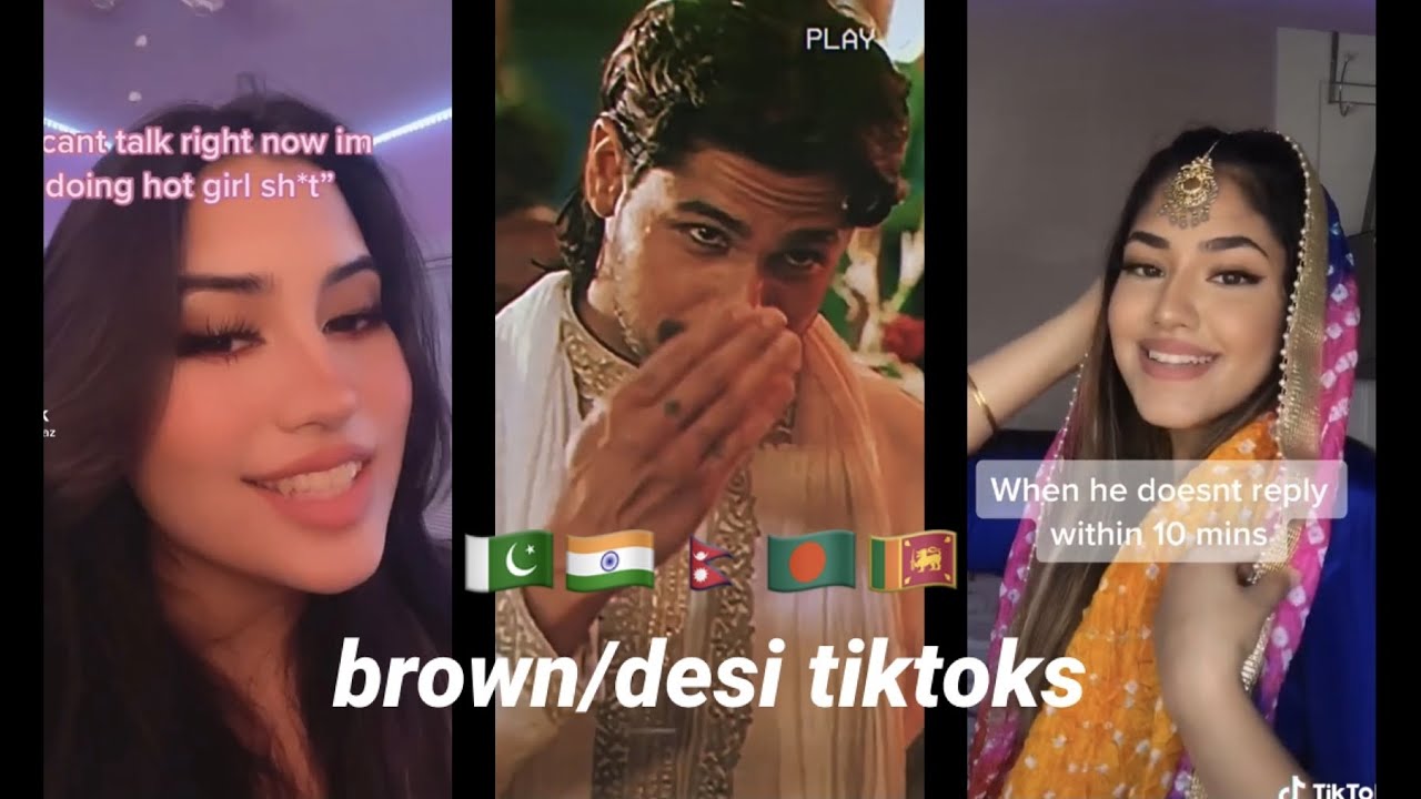 tiktoks for my BROWN/DESI girls