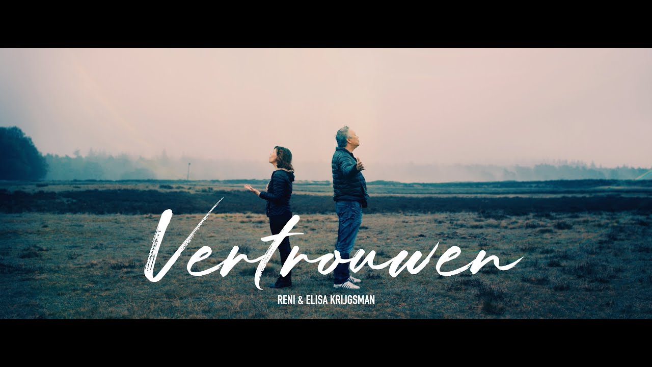 Reni & Elisa - Vertrouwen (Offici&euml;le Video)