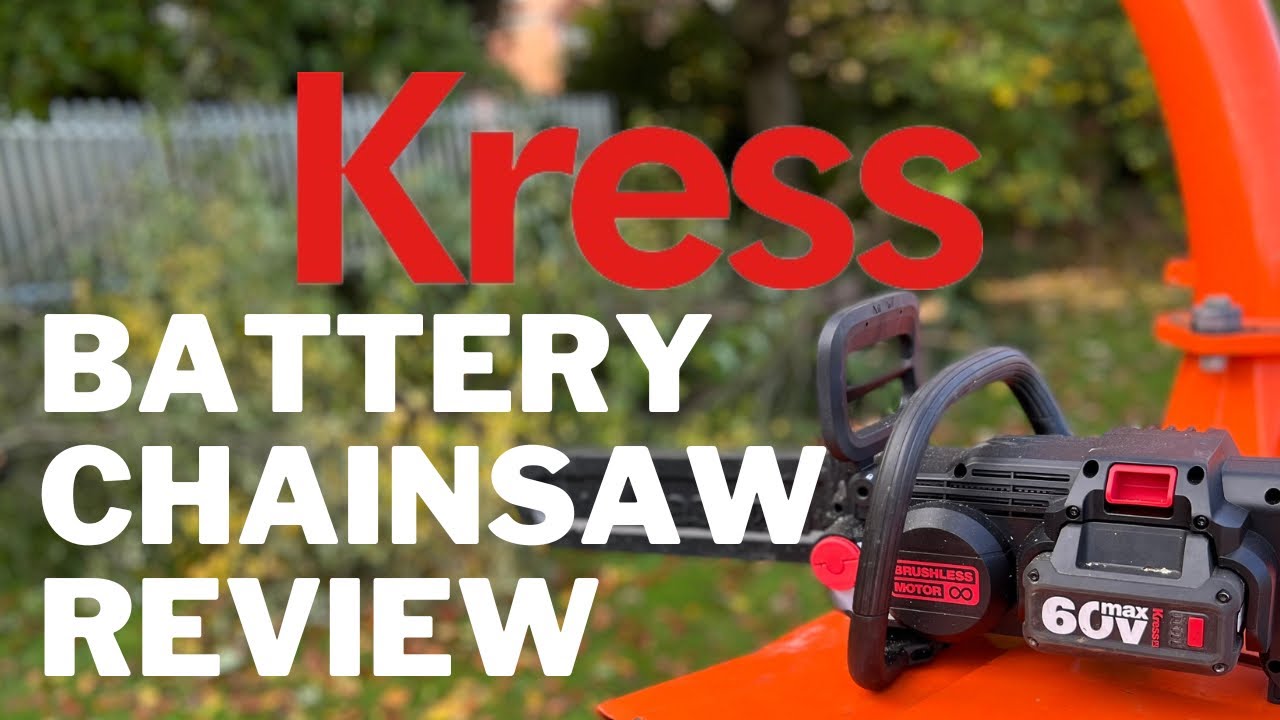 Kress Chainsaw Review | 60V KG367E