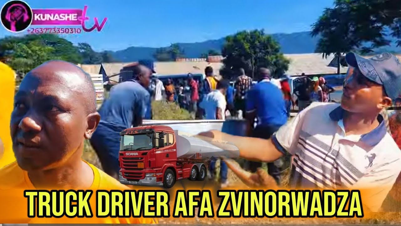  Mutare | Truck Driver Ashaika zvinorwadza
