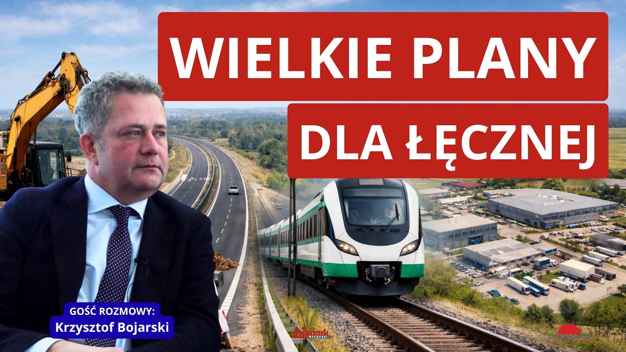Łęczna przyspiesza? Nowa droga 82, kolej do Lublina i wielka strefa inwestycji | Dzień Wschodzi
