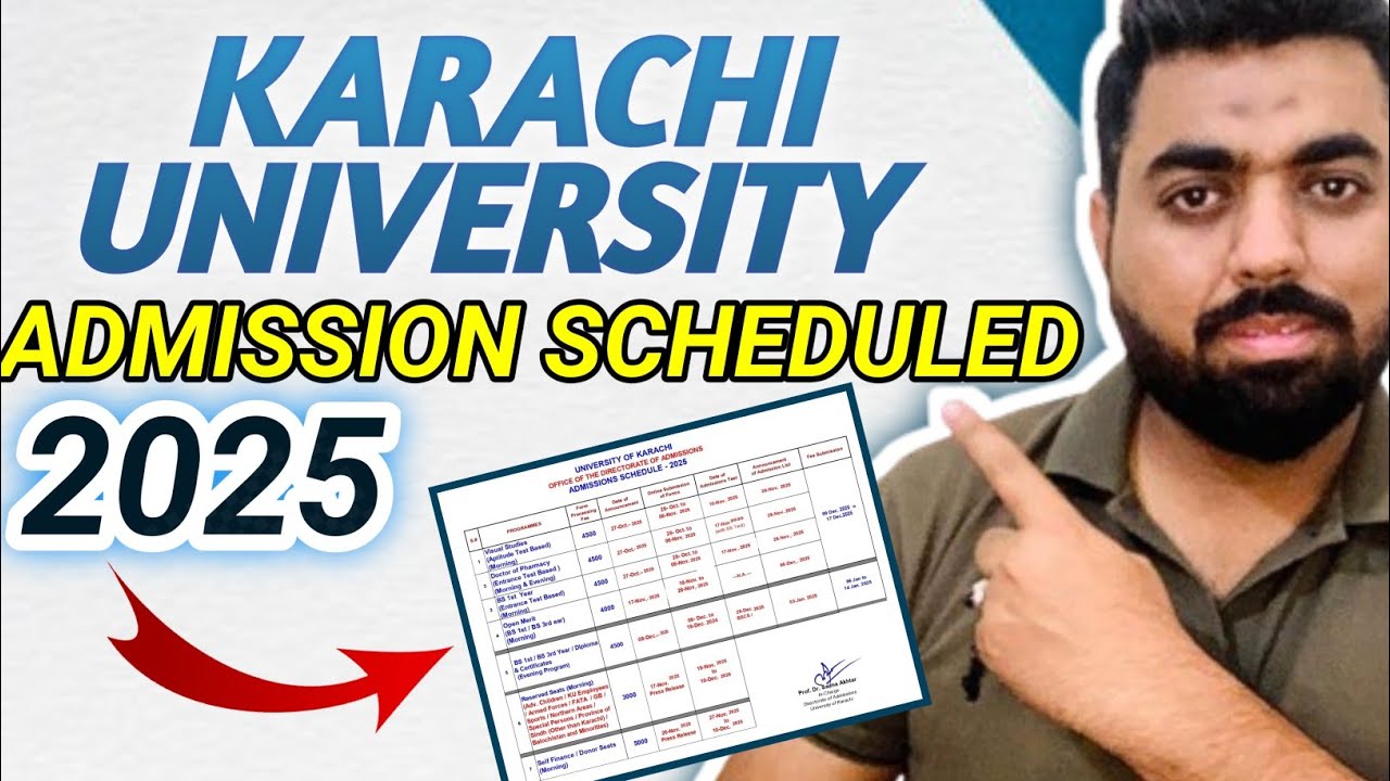 KU ANNOUNCED ADMISSION SCHEDULE 2025-206 I ADMISSION DATES I KARACHI UNIVERSITY