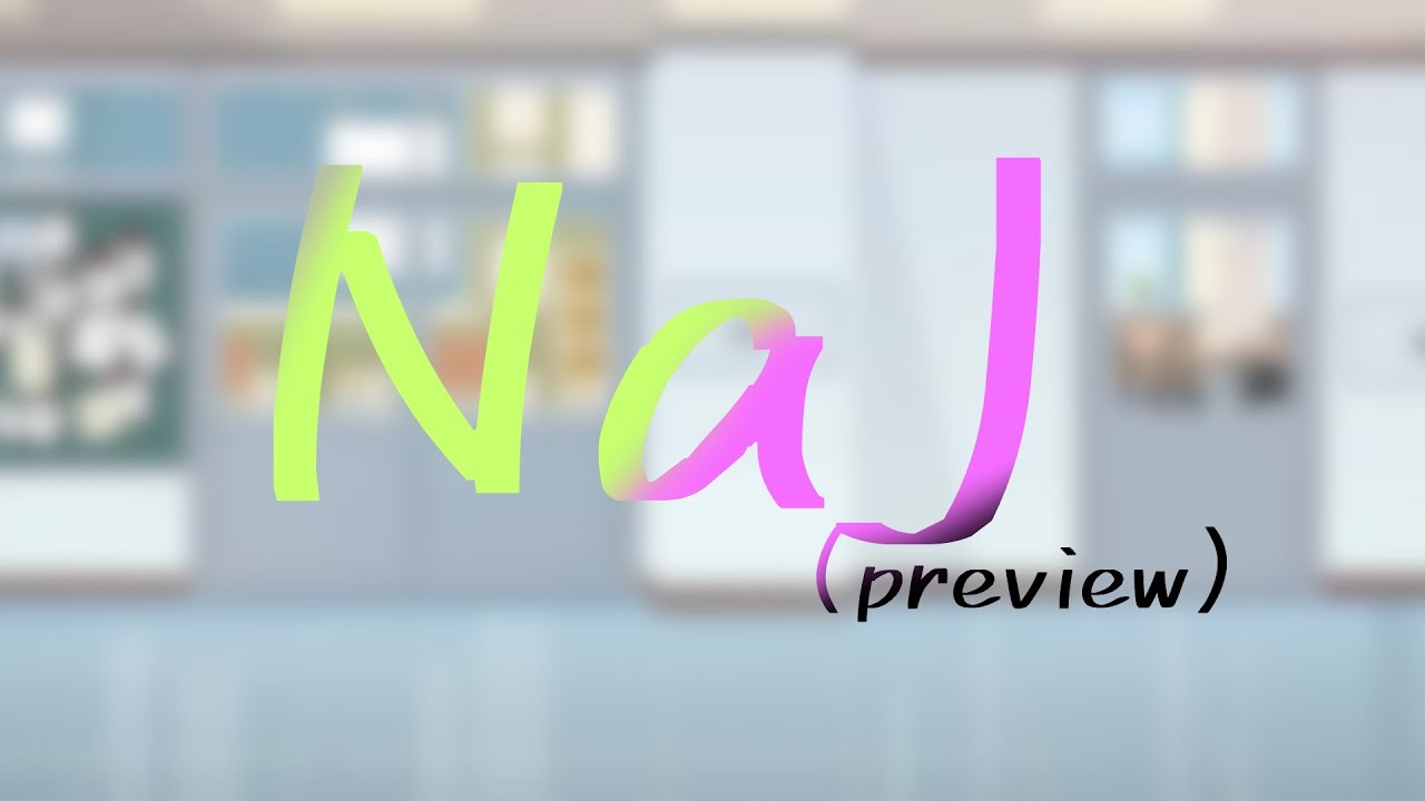 NaJ AU (preview)