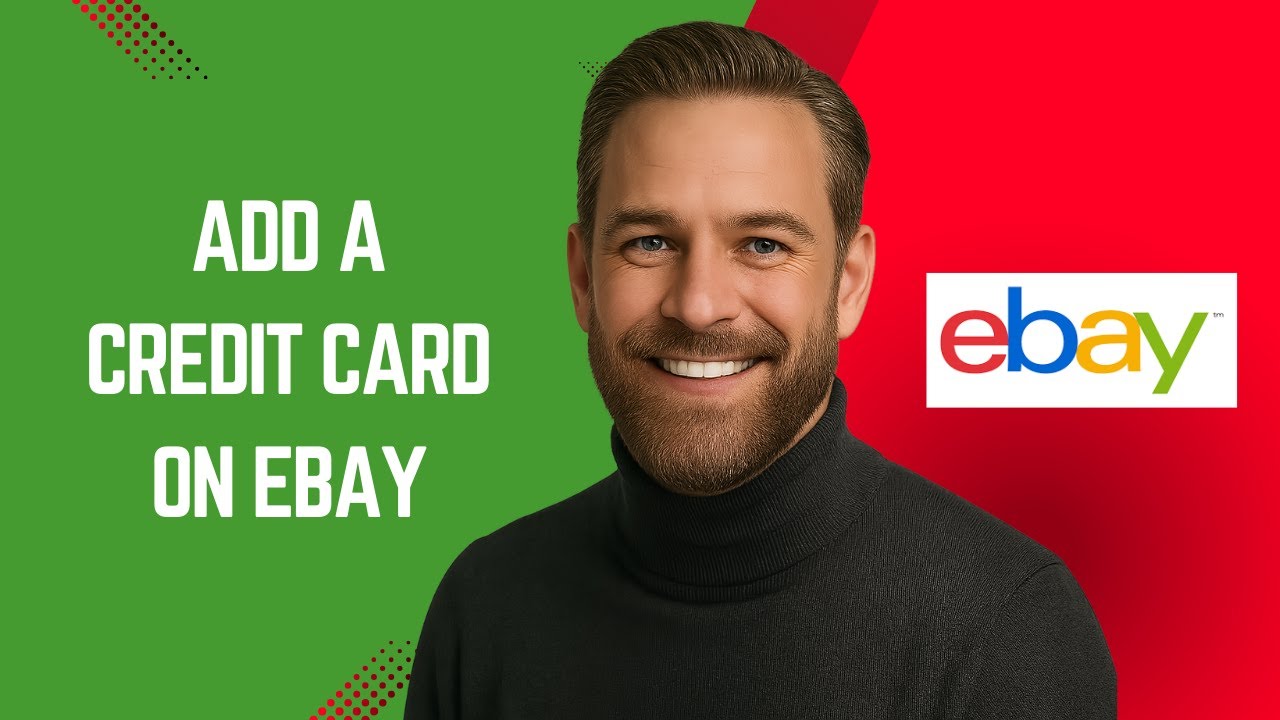 Как добавить кредитную карту на eBay &mdash; Учебное пособие по eBay для начинающих