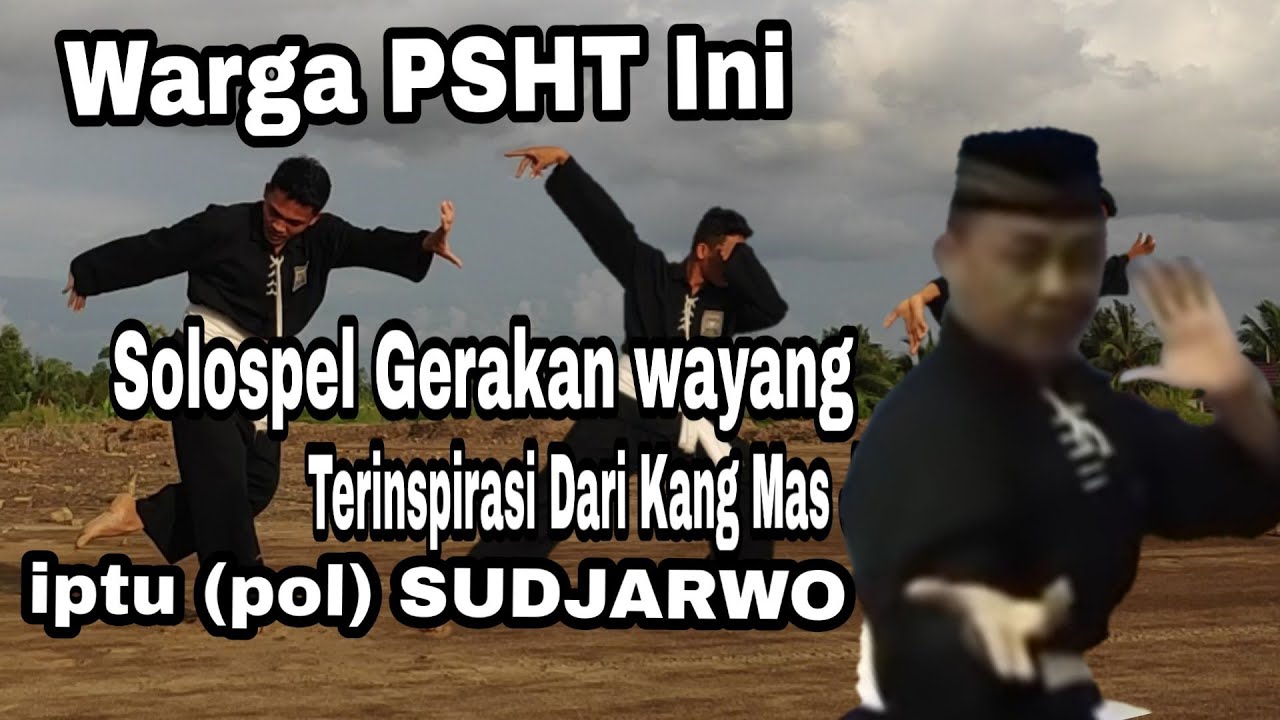 Warga PSHT ini Solospel Gerakan Wayang Terinspirasi Dari Kang Mas SUDJARWO