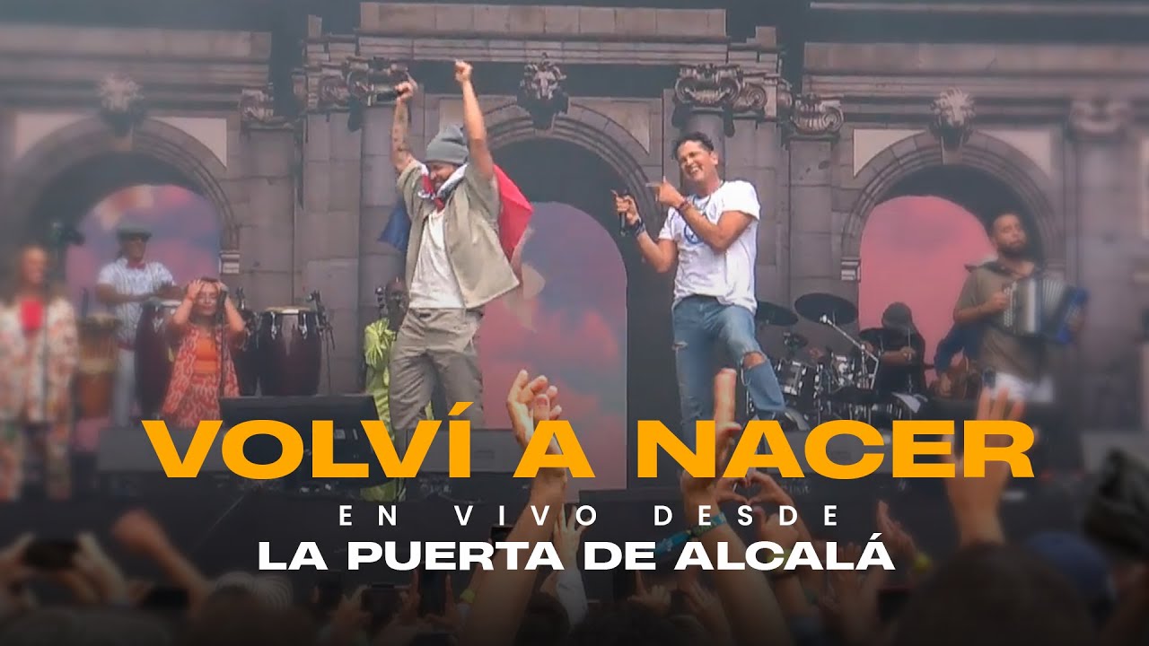 Carlos Vives & Prince Royce - Volví a Nacer (Concierto de la Hispanidad desde La Puerta de Alcalá)
