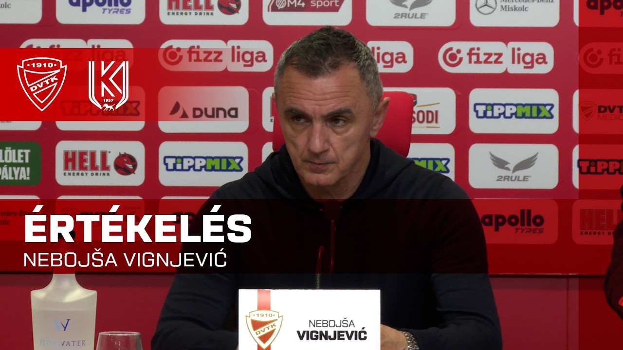 Nebojša Vignjević értékelése | DVTK - KBSC | 0-4 | 2026.03.13. | Fizz Liga | DVTK TV