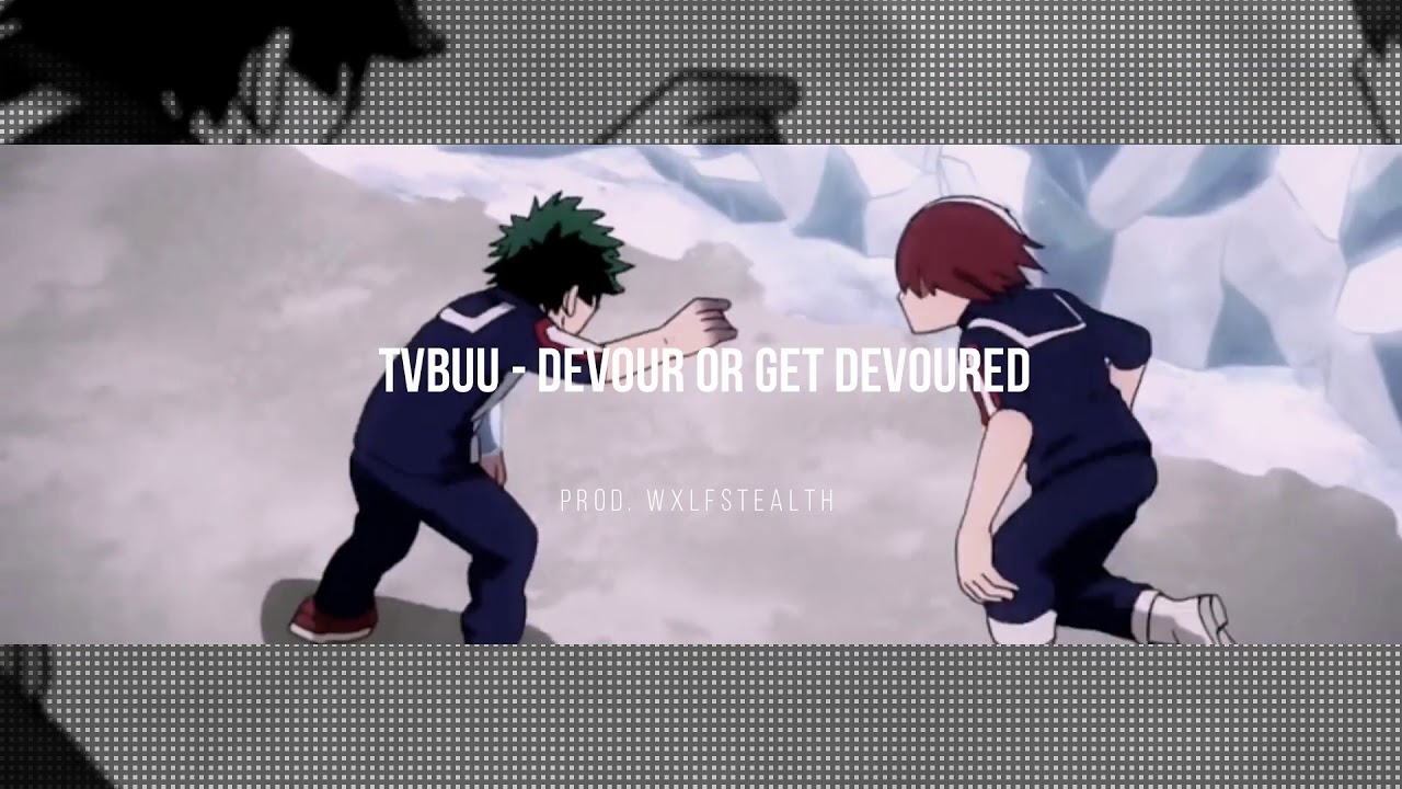 TVBUU - DEVOUR OR GET DEVOURED | Prod. Wxlfstealth