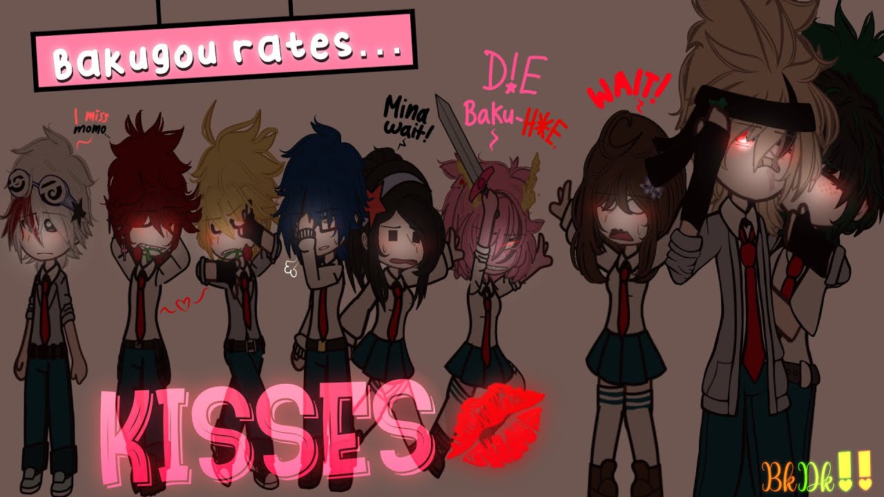 💋😚 {} Bakugou Rates KI$$Ë$! 🤭 {}💋{} BNHA/MHA {}💋{}  BkDk 🧡💚 {} Gacha Skit {}‼️ Read Desc! ‼️{} 💋😚