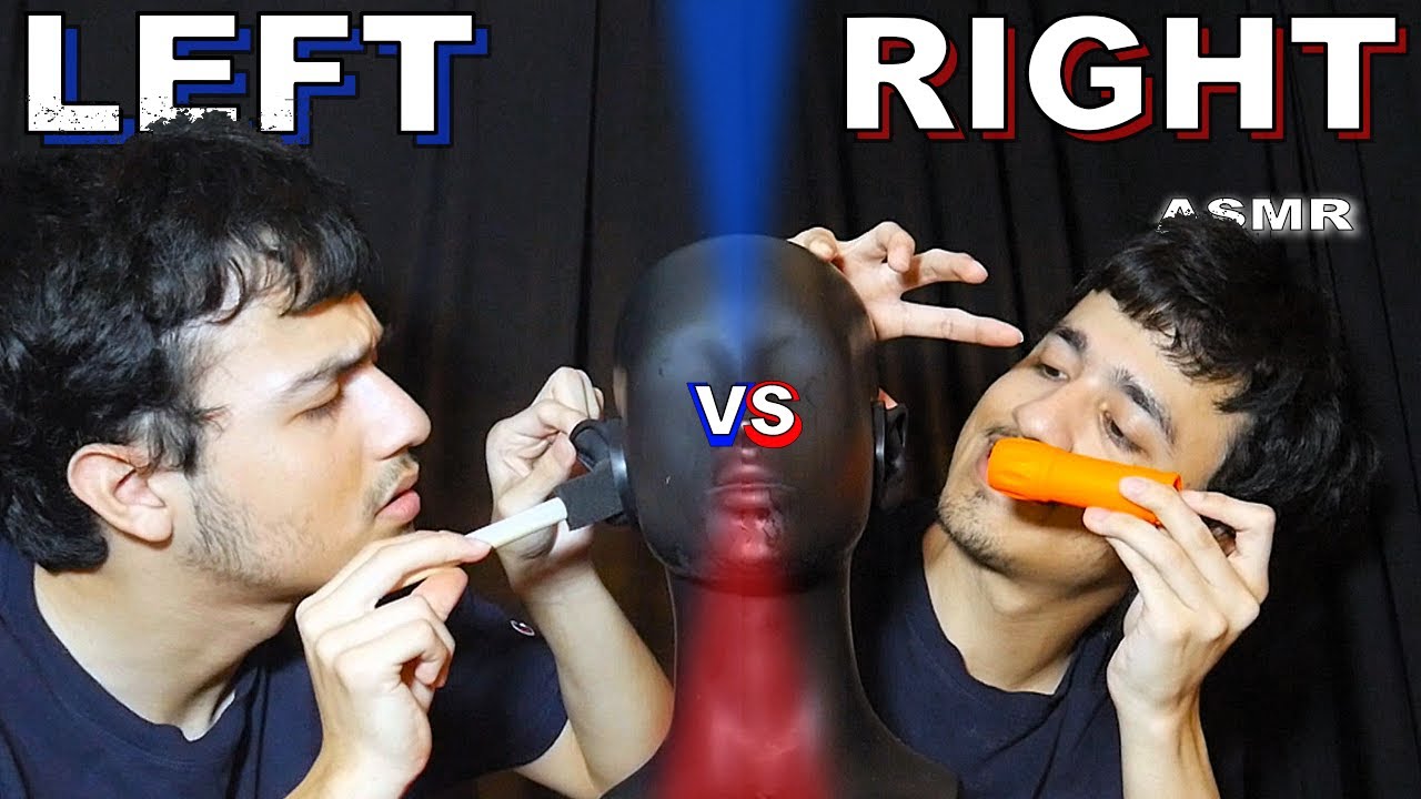 LEFT vs RIGHT ASMR