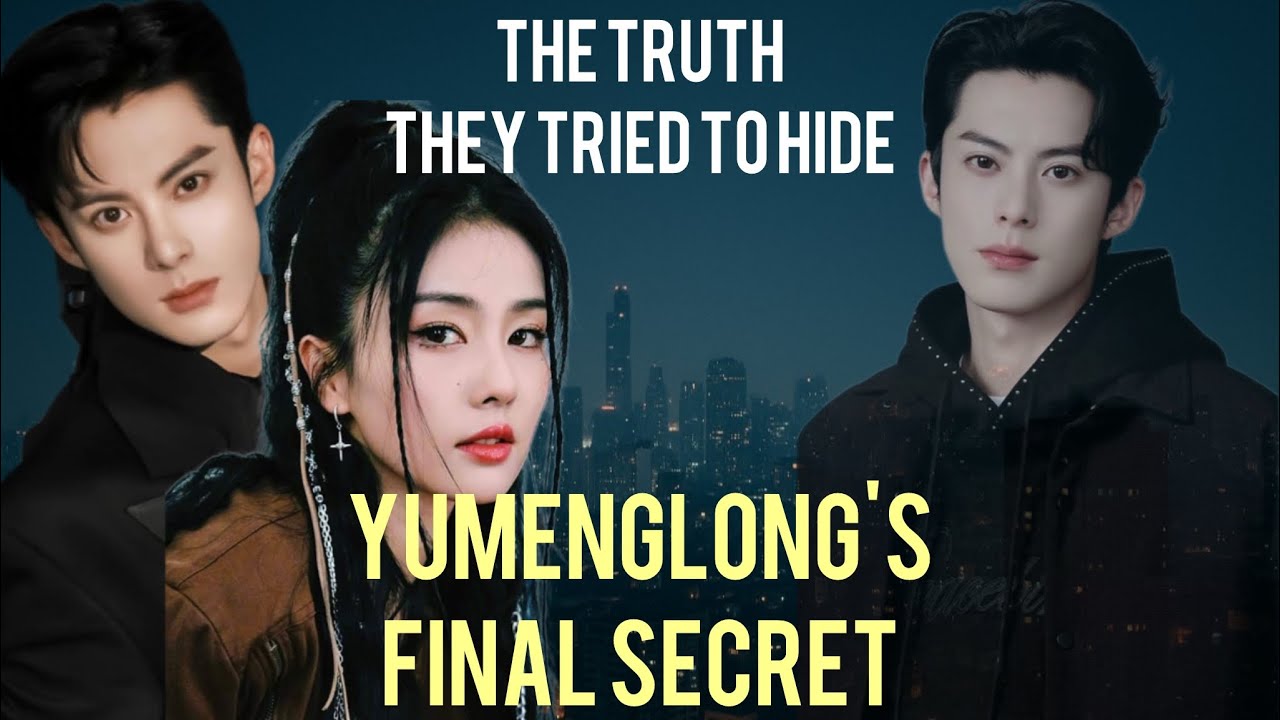 Dylan Wang & Bai Lu Uncover the Truth Behind Yu Menglong’s Death | The Light He Left Behind
