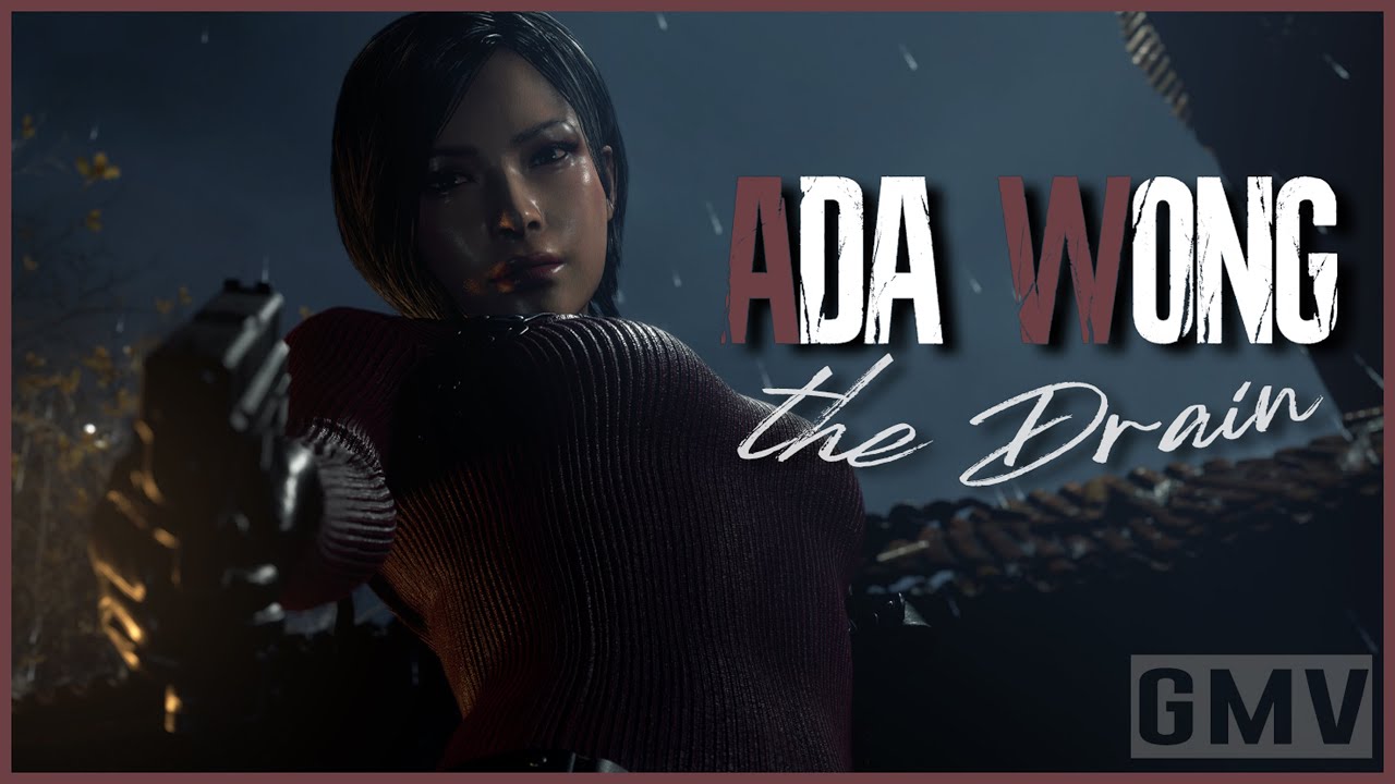 Ada Wong | THE DRAIN【GMV】